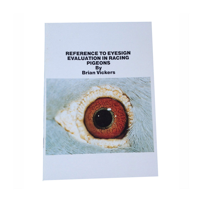 Racing Pigeon Eye Sign Book | Reference to Eyesign by Brian Vickers